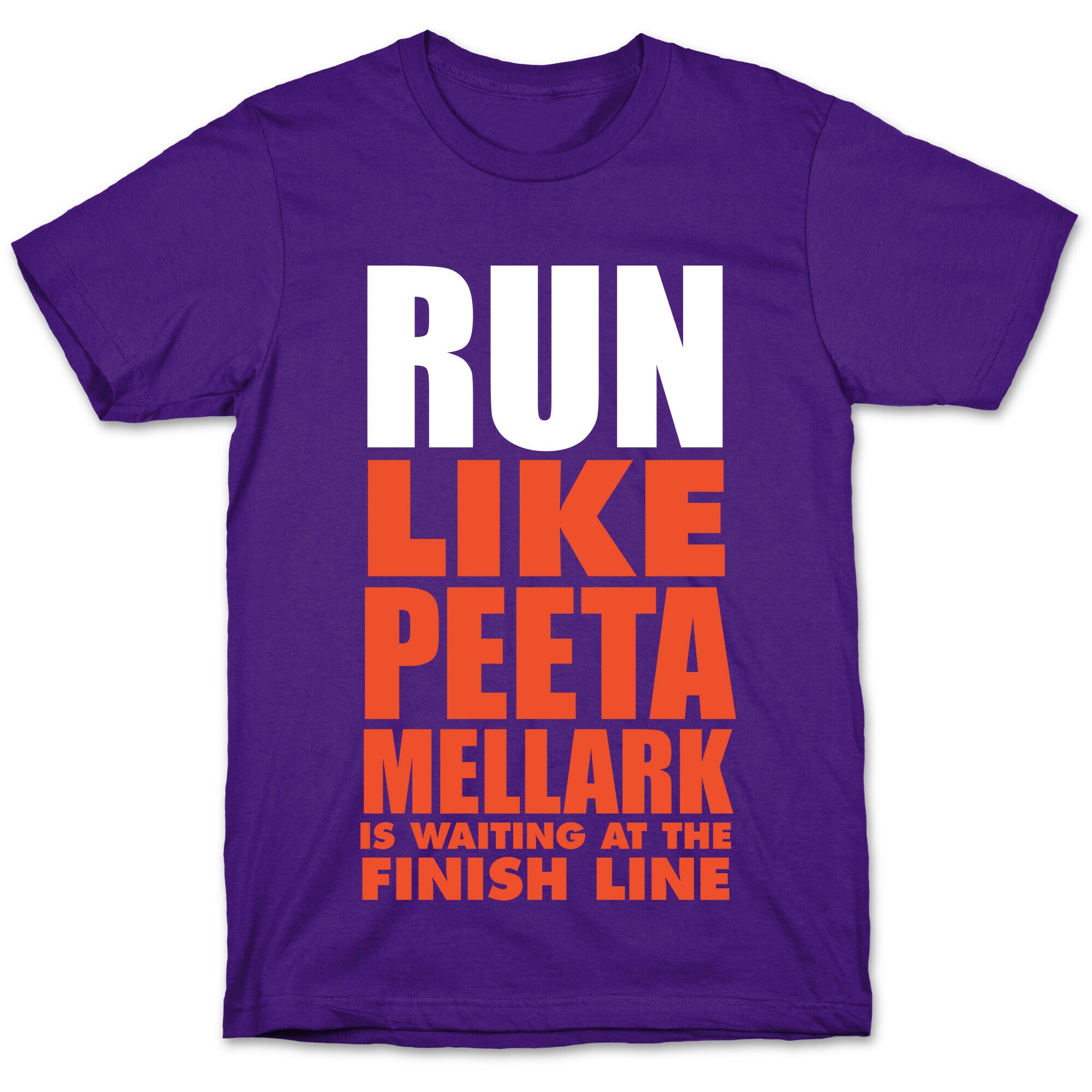 Run Like Peeta Mellark Is Waiting At The Finish Line (White Ink) T-Shirt